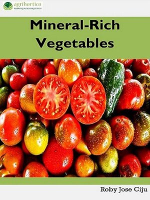 cover image of Mineral-Rich Vegetables